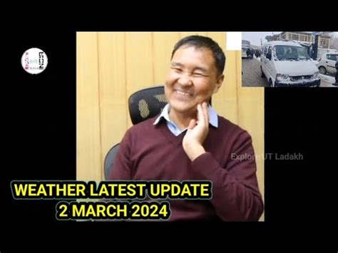 Latest Weather Update March Met Dir Sonam Lotus Heavy