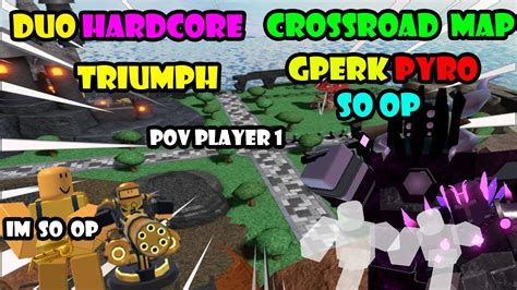 POV PLAYER 1 NEW TDS DUO HARDCORE STRATEGY MTC HARDCORE TRIUMPH YouTube