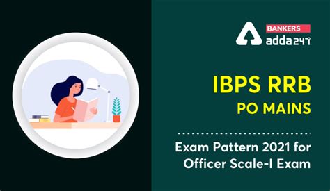 IBPS RRB PO Mains Exam Pattern 2021 For Officer Scale I Exam