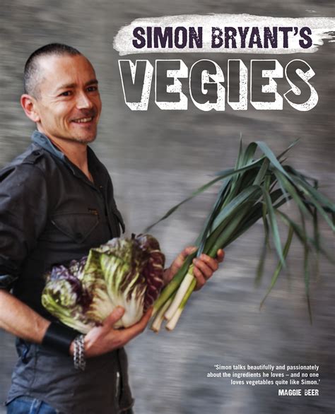 Simon Bryants Vegies By Simon Bryant Penguin Books Australia