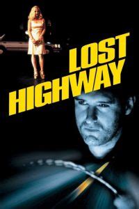 Lost Highway (1997) - WilfMovies.com