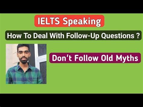 IELTS Speaking Follow Up Questions Forget Old Myths Of IELTS Speaking