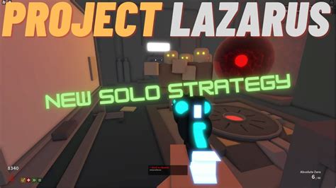 Roblox Project Lazarus New High Round Solo Strategy Research Only