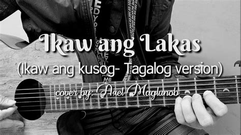 Ikaw Ang Lakas Sa Akin Lyrics Akin Katulad