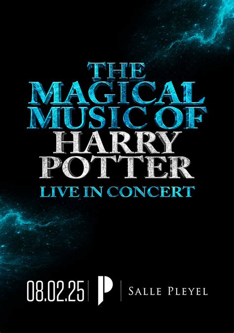 The Magical Music Of Harry Potter Live In Concert Na Salle Pleyel Em