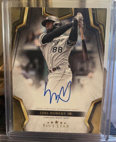 2024 Topps Five Star Luis Robert Jr On Card Auto White Sox FSA LR EBay