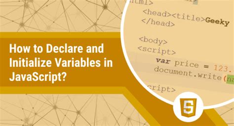 How To Declare And Initialize Variables In Javascript Linux Genie