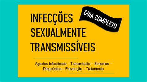 Infecções Sexualmente Transmissíveis Guia Completo