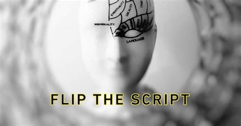 Flip the Script