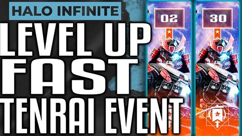 HOW TO LEVEL UP FRACTURE TENRAI EVENT FAST Halo Infinite Unlock