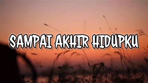 Lagu Rohani Sampai Akhir Hidupku Jpcc Worship Lirik Lagu Youtube