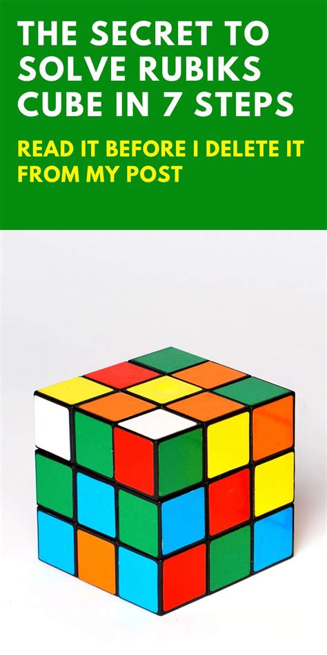 The Secret To Solve Rubiks Cube In 7 Steps Ultimate Beginners Guide Cube Rubiks Cube Rubics