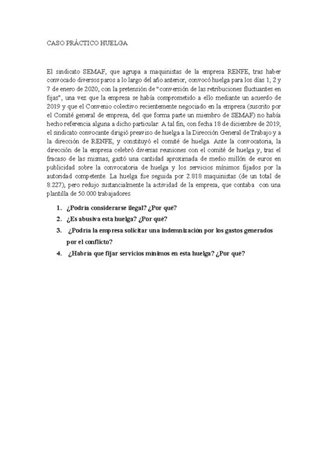 CASO Práctico Huelga CASO PRÁCTICO HUELGA El sindicato SEMAF que