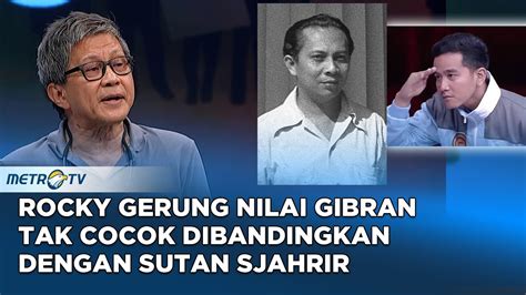 Pedas Rocky Gerung Nilai Gibran Tak Cocok Dibandingkan Dengan Sutan