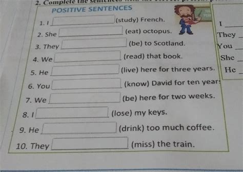 Complete The Sentences With The Correct Present Perfect In Affirmative