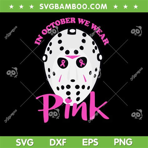 In October We Wear Pink SVG PNG