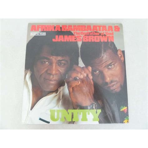 Unity De James Brown And Afrika Bambaataa Maxi 45t Chez Zestef83 Ref