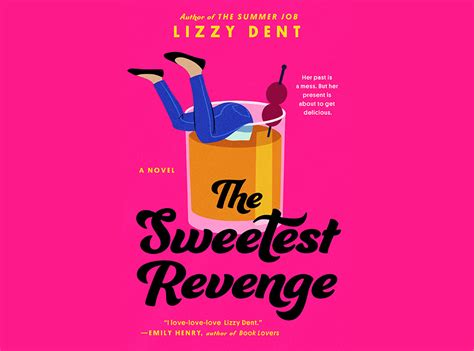 Read An Excerpt From The Sweetest Revenge By Lizzy Dent The Nerd Daily