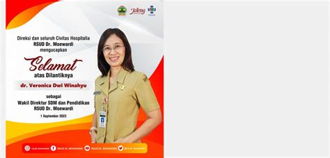 Selamat Atas Dilantiknya Dr Veronica Dwi Winahyu Sebagai Wakil