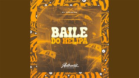 Baile Do Helipa YouTube