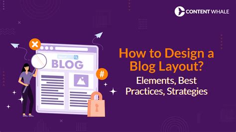 How to Design a Blog Layout? Elements, Best Practices, Strategies ...