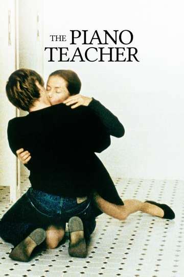 Where to Watch The Piano Teacher Online | Moviefone