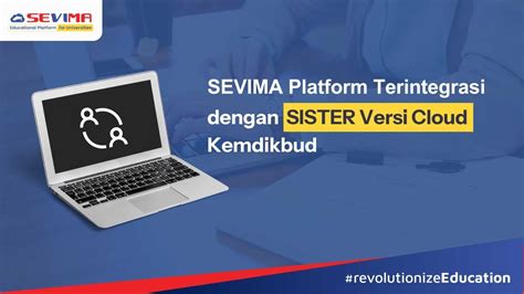 Sevima Platform Terintegrasi Dengan Sister Versi Cloud