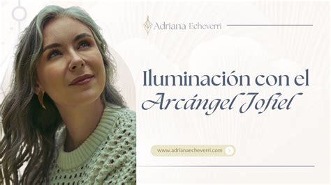 Meditación de Iluminación con el Arcángel Jofiel YouTube