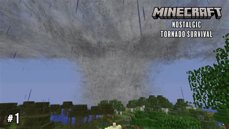 Minecraft Nostalgic Tornado Survival Localized Weather Mod