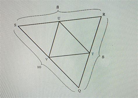 Solved Triangle Tuv Is Formed By Connecting The Midpoints Of