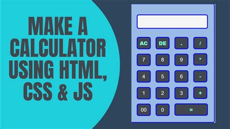 How To Make A Calculator Using Html Css And Javascript Calculator