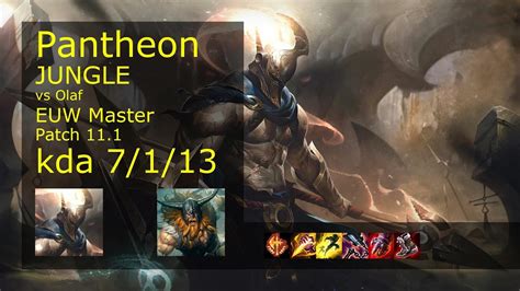 Pantheon Jungle Vs Olaf Euw Master Patch Gameplay Youtube