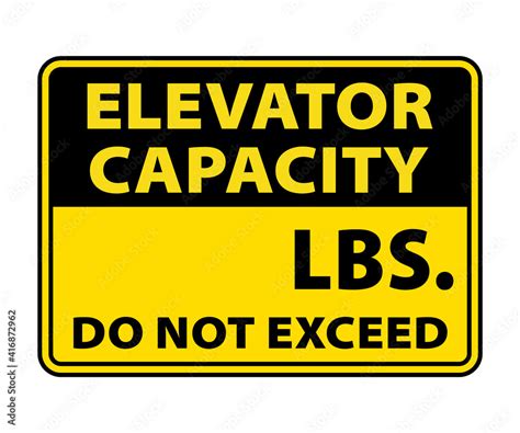 Elevator Capacity Do Not Exceed Sign Maximum Load Capacity Vector