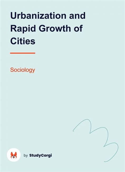 Urbanization And Rapid Growth Of Cities Free Essay Example