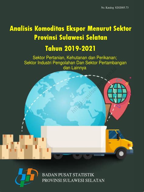 Analisis Komoditas Ekspor Menurut Sektor Provinsi Sulawesi Selatan