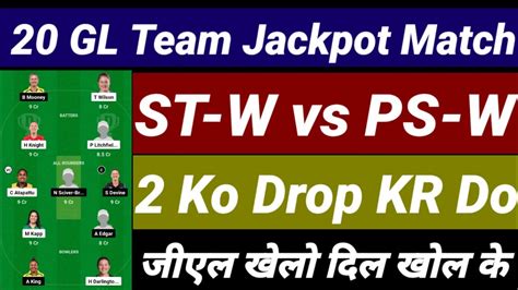 St W Vs Ps W Dream Prediction St W Vs Ps W Dream Team Wbbl Match