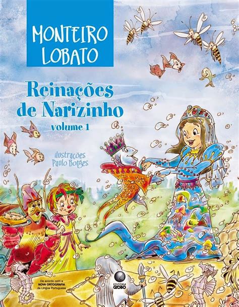 As Reinações De Narizinho - .: Monteiro Lobato - Reinações de Narizinho - Volumes 1 e 2