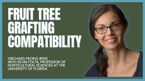 Fruit Tree Grafting Compatibility What Trees Can Be Grafted Together