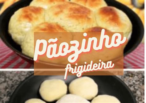 Aprenda Como Fazer Um Delicioso P Ozinho De Frigideira