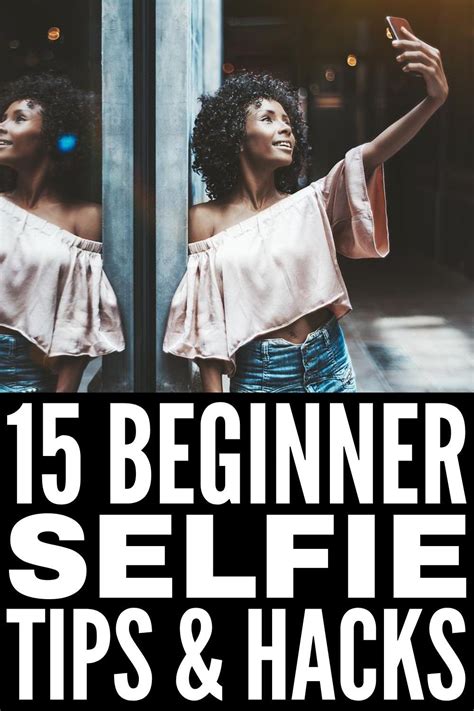 How To Take A Good Selfie 15 Tips Every Girl Needs To Know Artofit