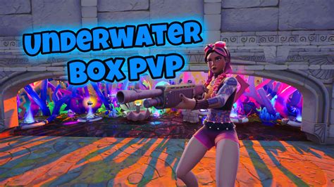 Underwater Box Pvp By Devan Studios Fortnite