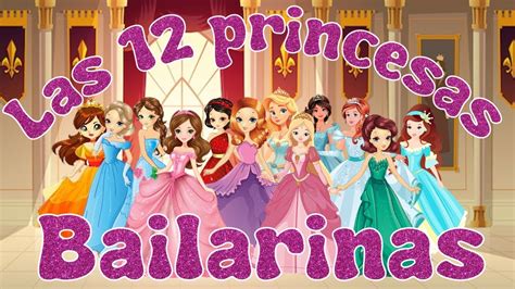 Las Doce Princesas Bailarinas Cuentos Infantiles Youtube