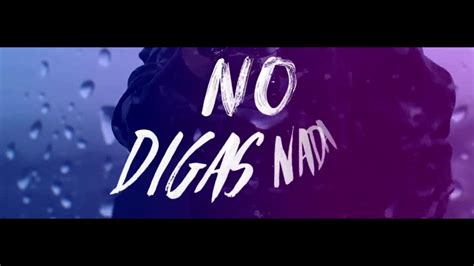 Mario Bautista No Digas Nada Lyric Video YouTube