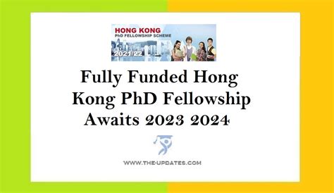 Unlock Your Future Fully Funded Hong Kong Phd Fellowship Awaits