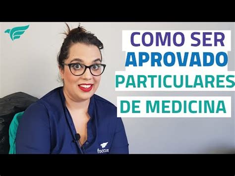 Como Ser Aprovado Em Faculdades Particulares De Medicina Youtube