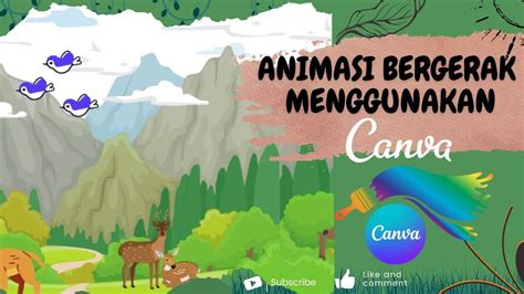 Cara Membuat Animasi Bergerak Di Canva Animasi Berjalan How To