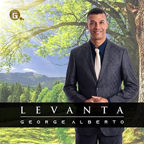 Levanta De George Alberto Ferreira Cavalcante Sur Amazon Music Unlimited