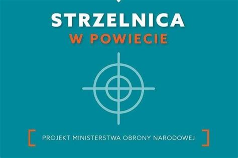 Strzelnica w powiecie 2023 Aktualności