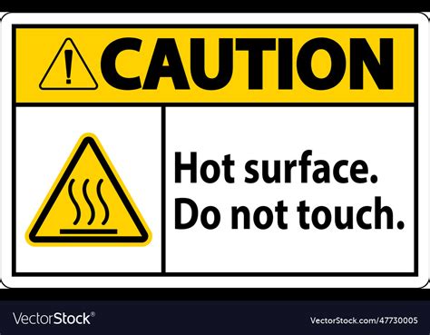 Caution Safety Label Hot Surface Do Not Touch Vector Image