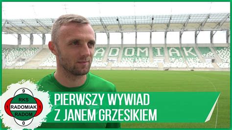 Pierwszy Wywiad Z Janem Grzesikiem RADOMIAK TV YouTube